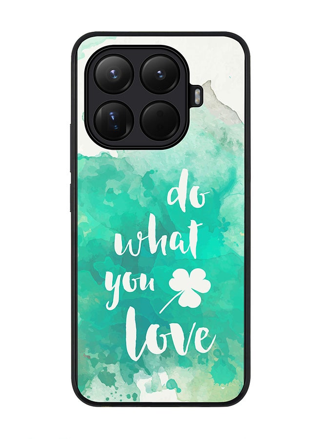 For Xiaomi 15T Pro Case,Slim fit Camera Protection, Shockproof Thin Phone cover  - Do what you love